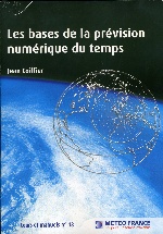 Jean Coiffier. Les bases de la prévision numérique du temps.