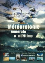Jean-Yves le Vourc'h, Claude Fons, Marcel le Stum. Météorologie générale & maritime.